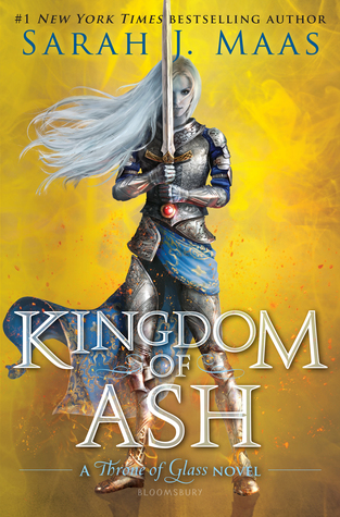 Kingdom of Ash (Throne of Glass 7)