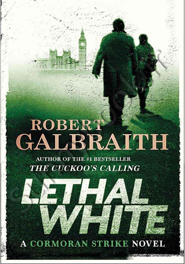 Lethal White (A Cormoran Strike Novel, 4) main 1 1