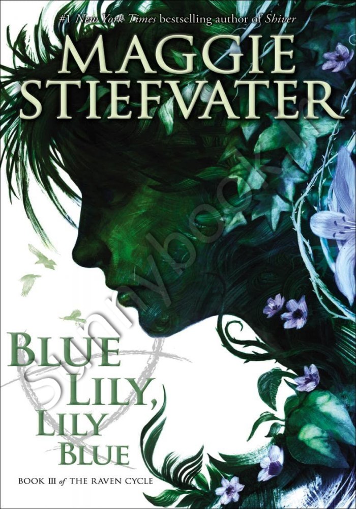 Blue Lily, Lily Blue (The Raven Cycle 3) main 1 1