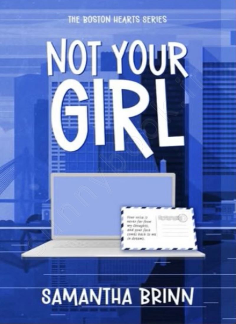 Not Your Girl (Boston Hearts 2) main 1 1