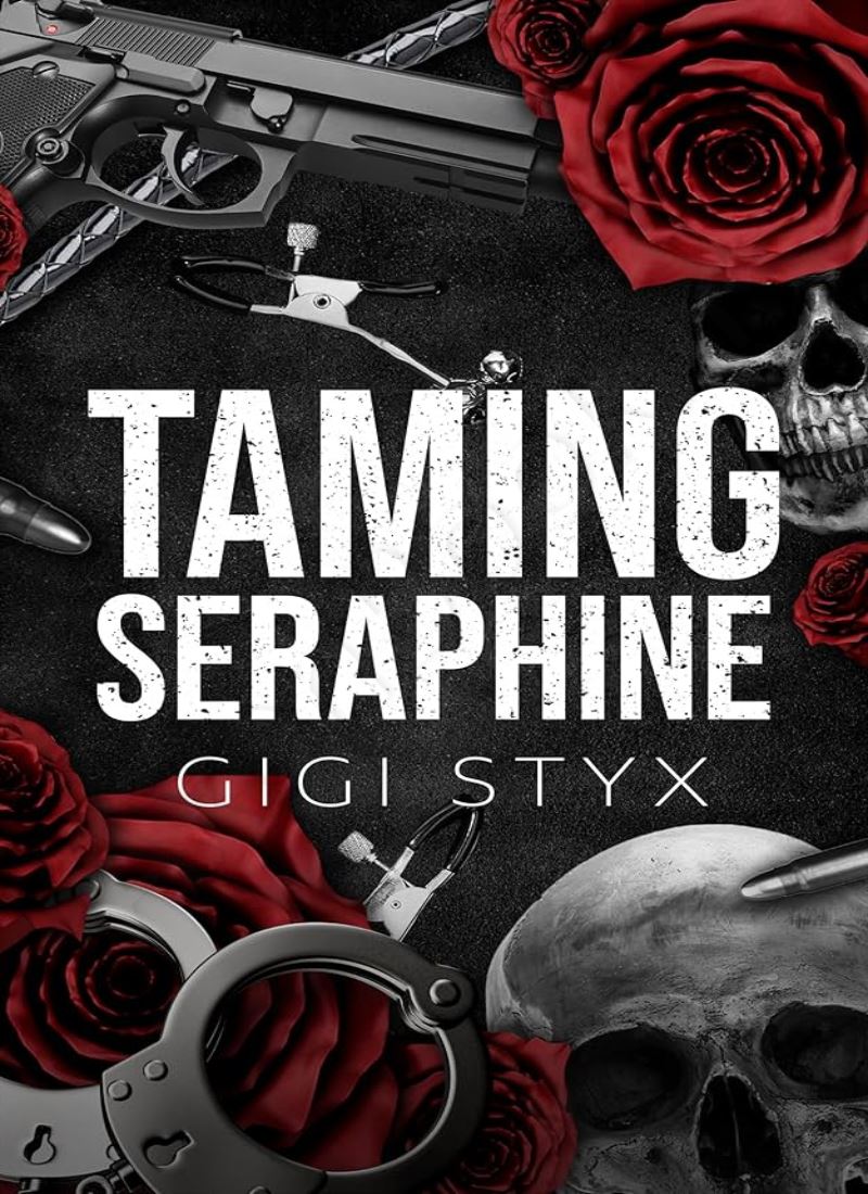 taming seraphine (Morally Black Book 1) Model.Title