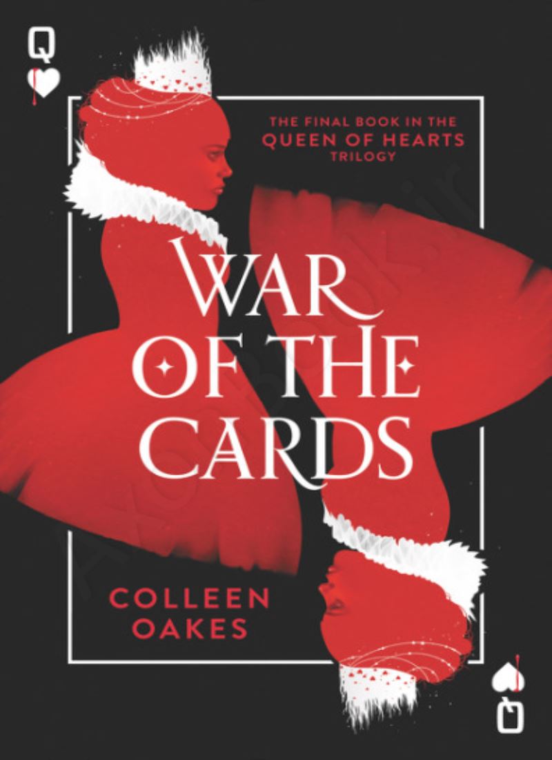 War of the Cards (Queen of Hearts Saga 3) Model.Title