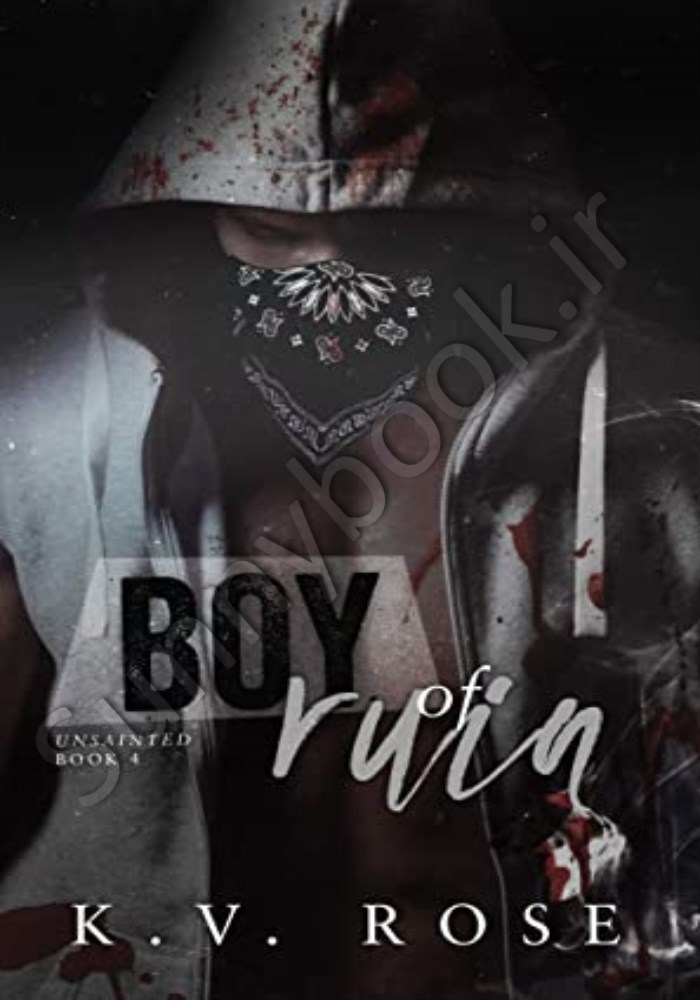 Boy of Ruin (Unsainted 4) main 1 1