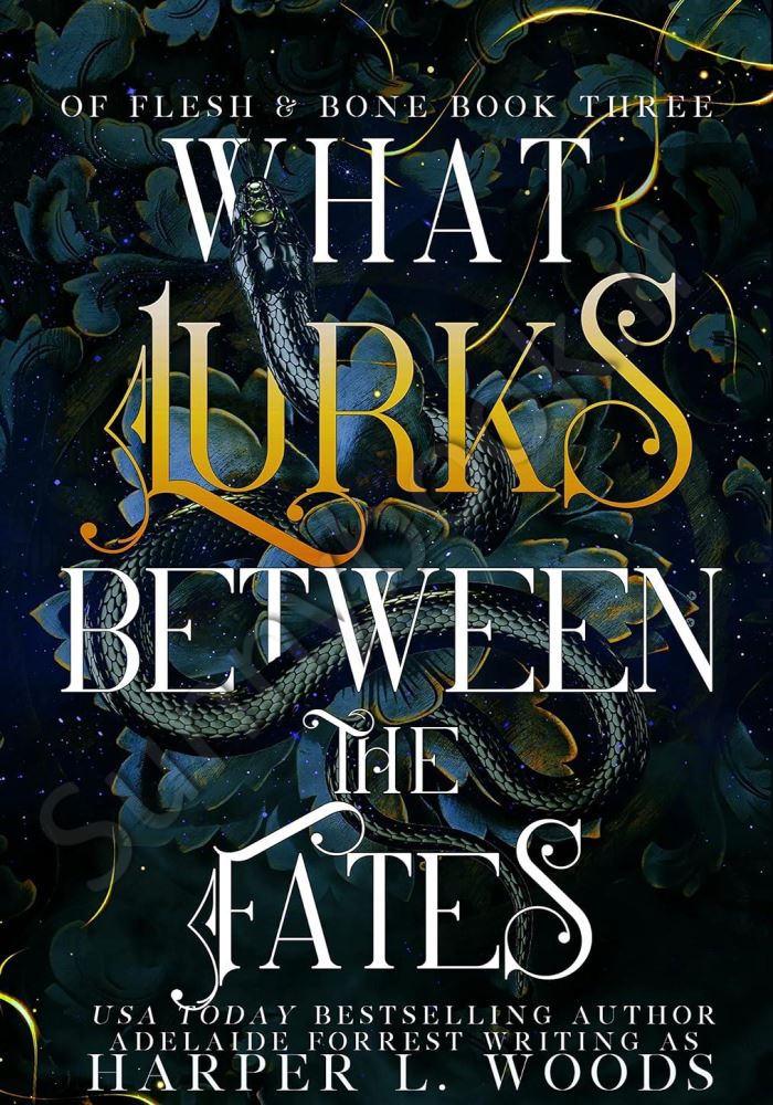 What Lurks Between the Fates (Of Flesh & Bone Series Book 3) main 1 1