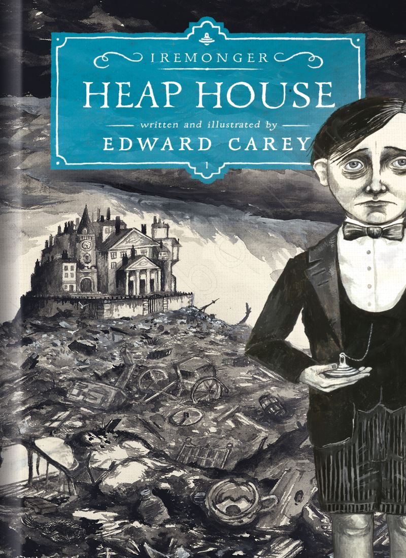 Heap House (The Iremonger Trilogy 1) main 1 1