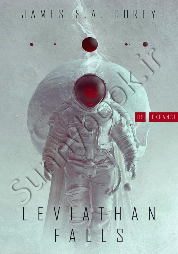 Leviathan Falls: Book 9 of the Expanse main 1 1