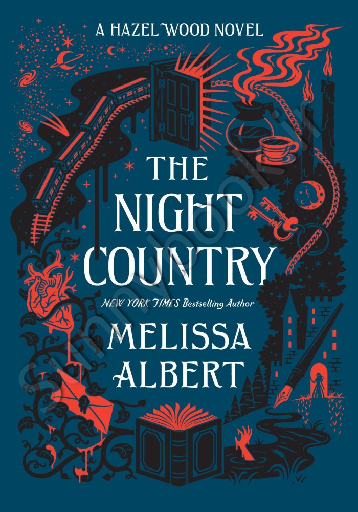 The Night Country (The Hazel Wood 2) main 1 1