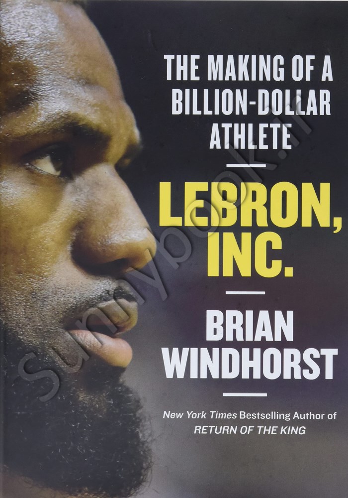 LeBron, Inc.: The Making of a Billion-Dollar Athlete main 1 1