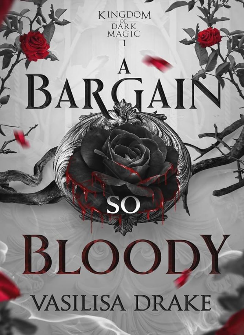 A Bargain So Bloody (Kingdom of Dark Magic 1) main 1 1