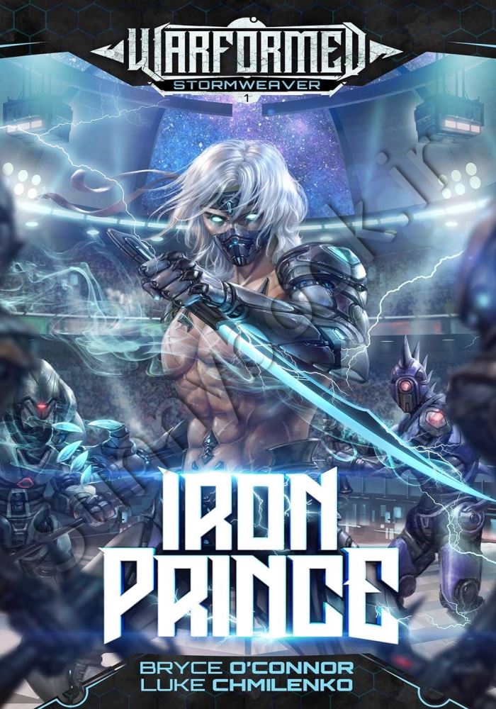 Iron Prince (Warformed: Stormweaver Book 1) main 1 1