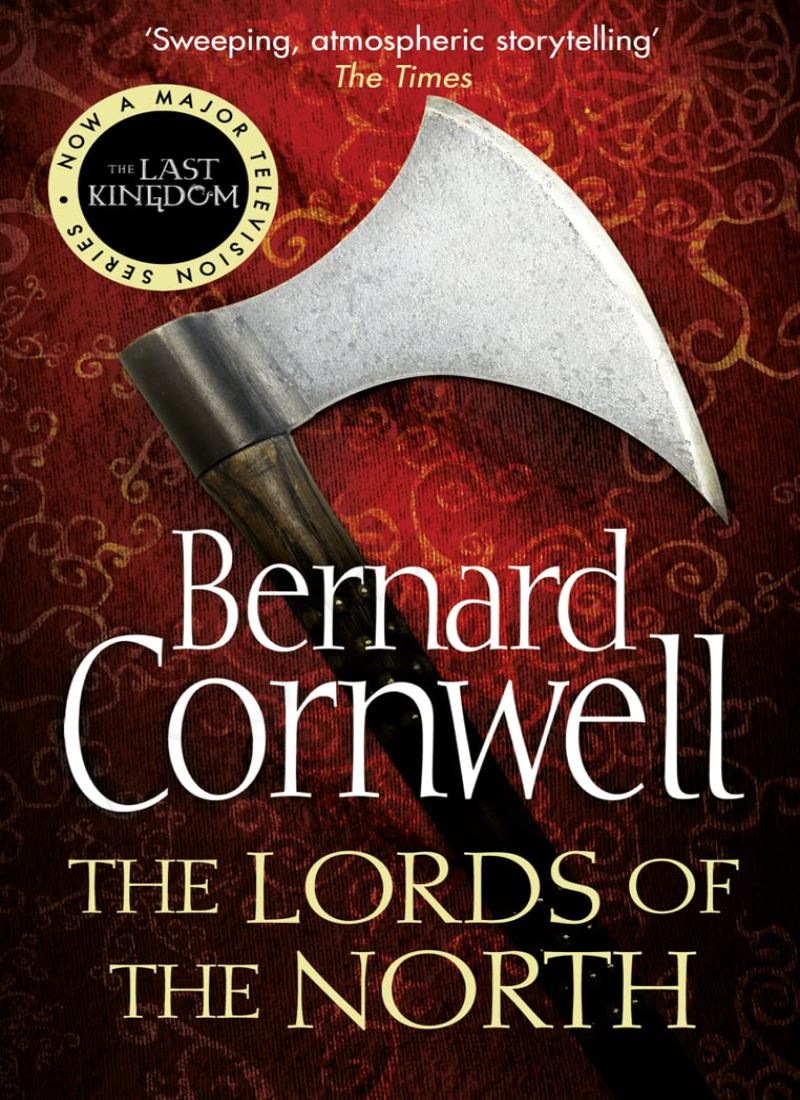 Lords of the North (The Last Kingdom 3) main 1 1