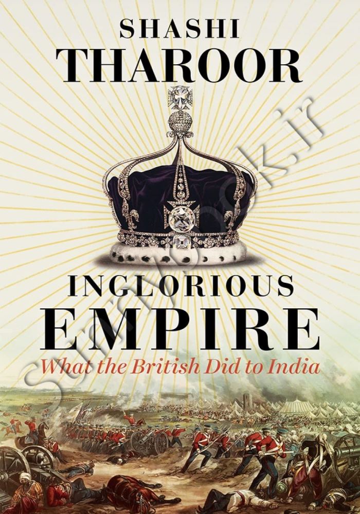 Inglorious Empire: What the British Did to India main 1 1