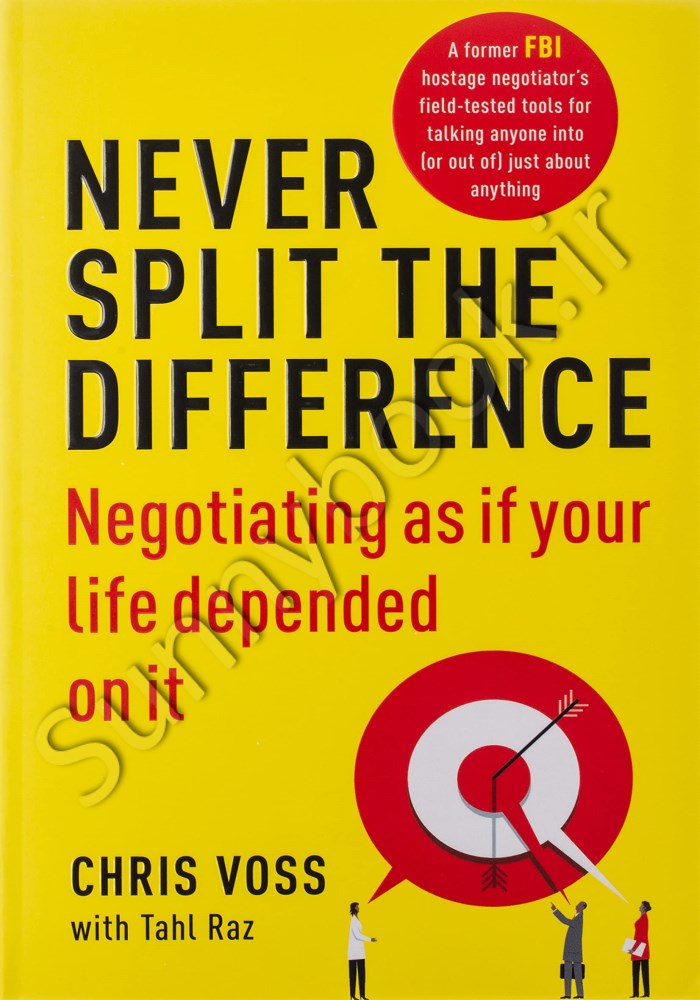 Never Split the Difference: Negotiating As If Your Life Depended On It main 1 1