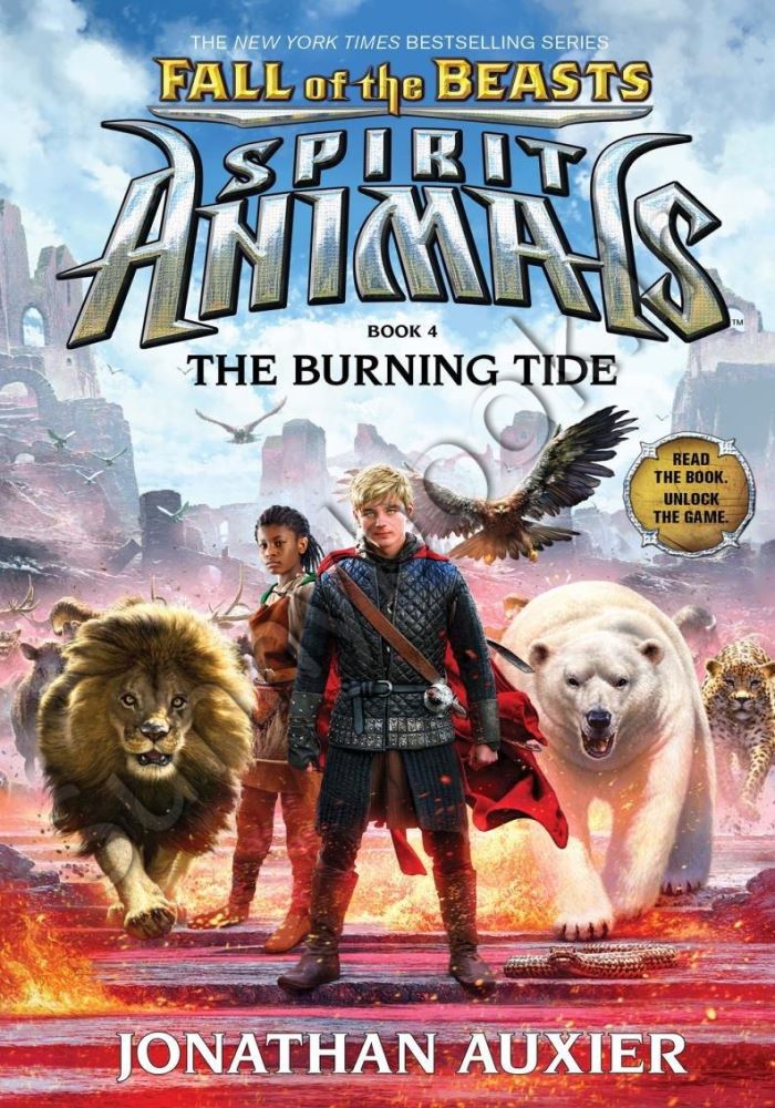 The Burning Tide (Spirit Animals: Fall of the Beasts, Book 4) main 1 1