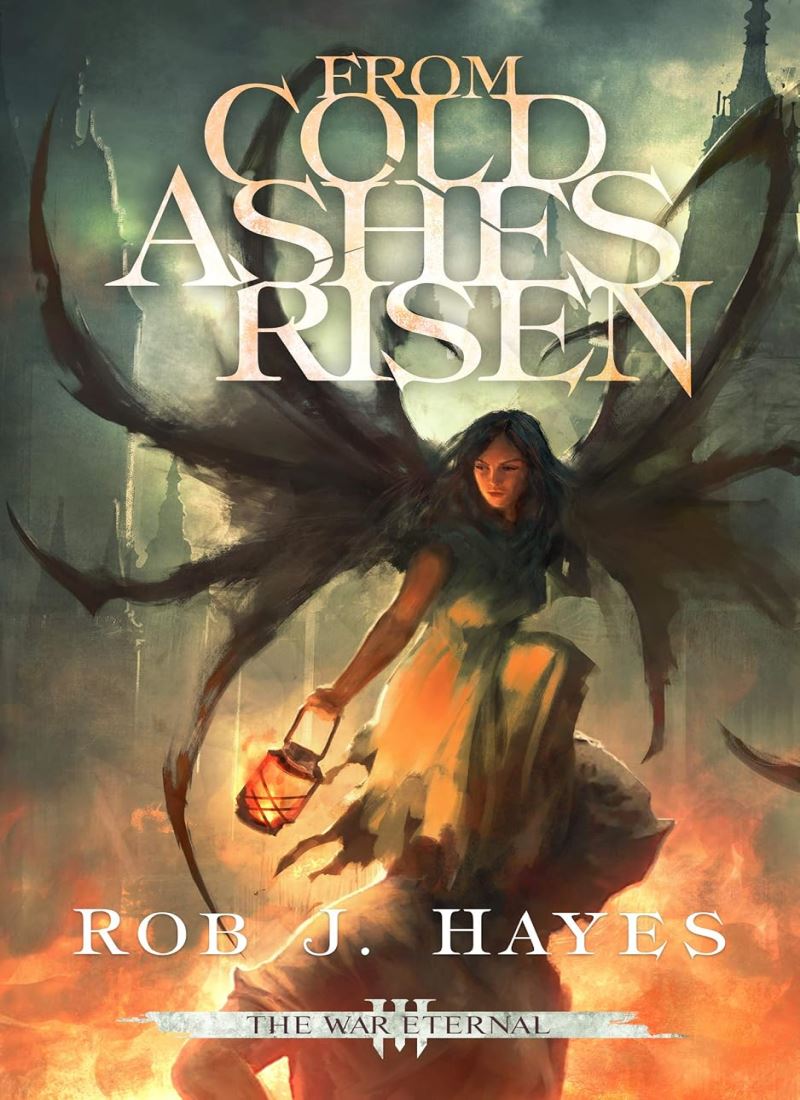 From Cold Ashes Risen (The War Eternal Book 3) main 1 1