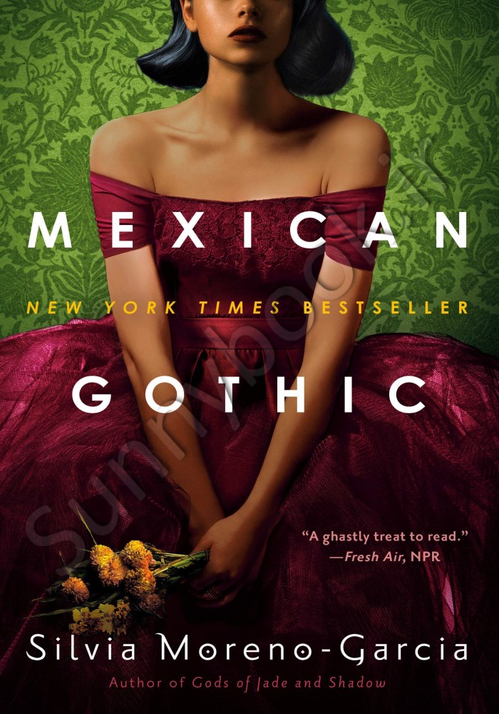 Mexican Gothic main 1 1