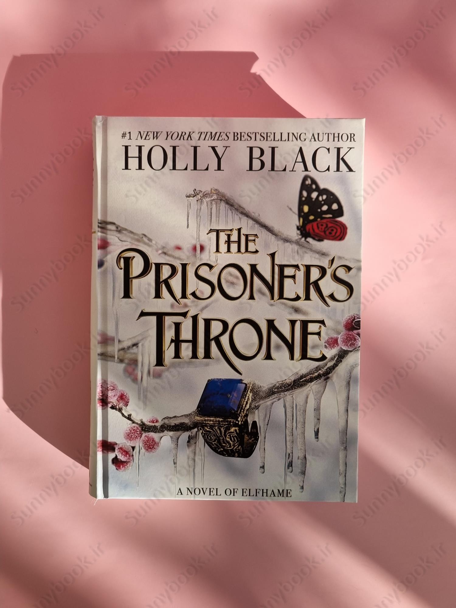 The Prisoner's Throne (The Stolen Heir, 2) main 1 2