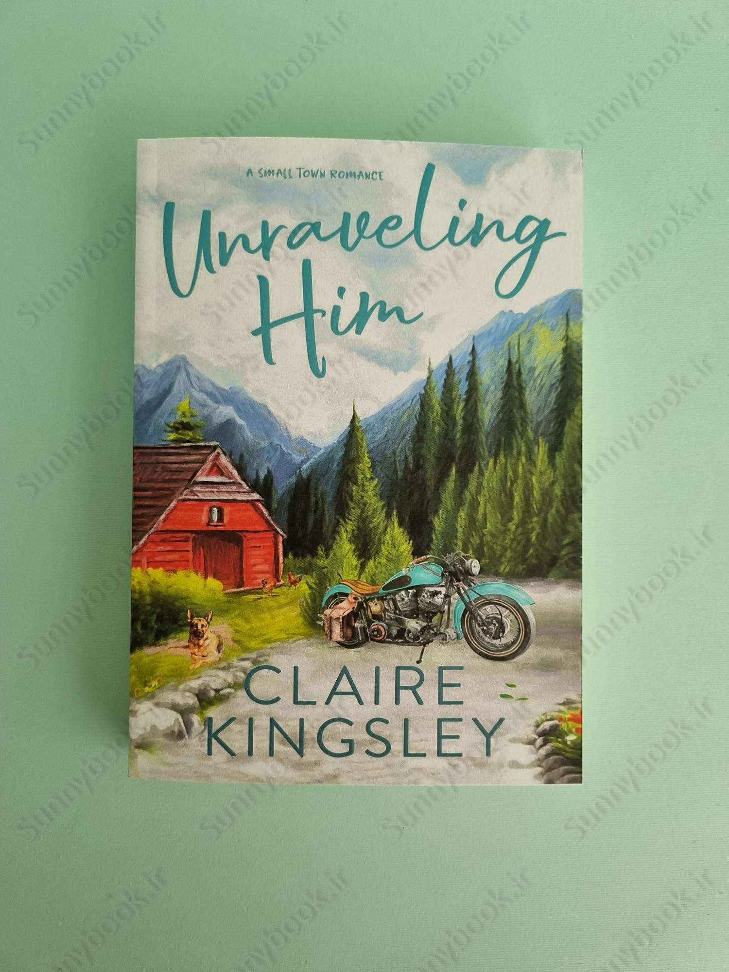 Unraveling Him (Bailey Brothers #3) main 1 2