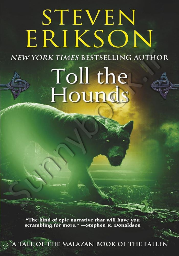 Toll The Hounds (The Malazan Book of the Fallen 8) main 1 1