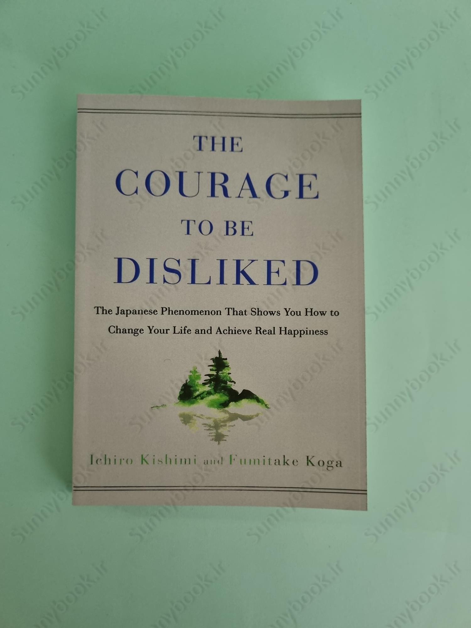 The Courage to Be Disliked main 1 2