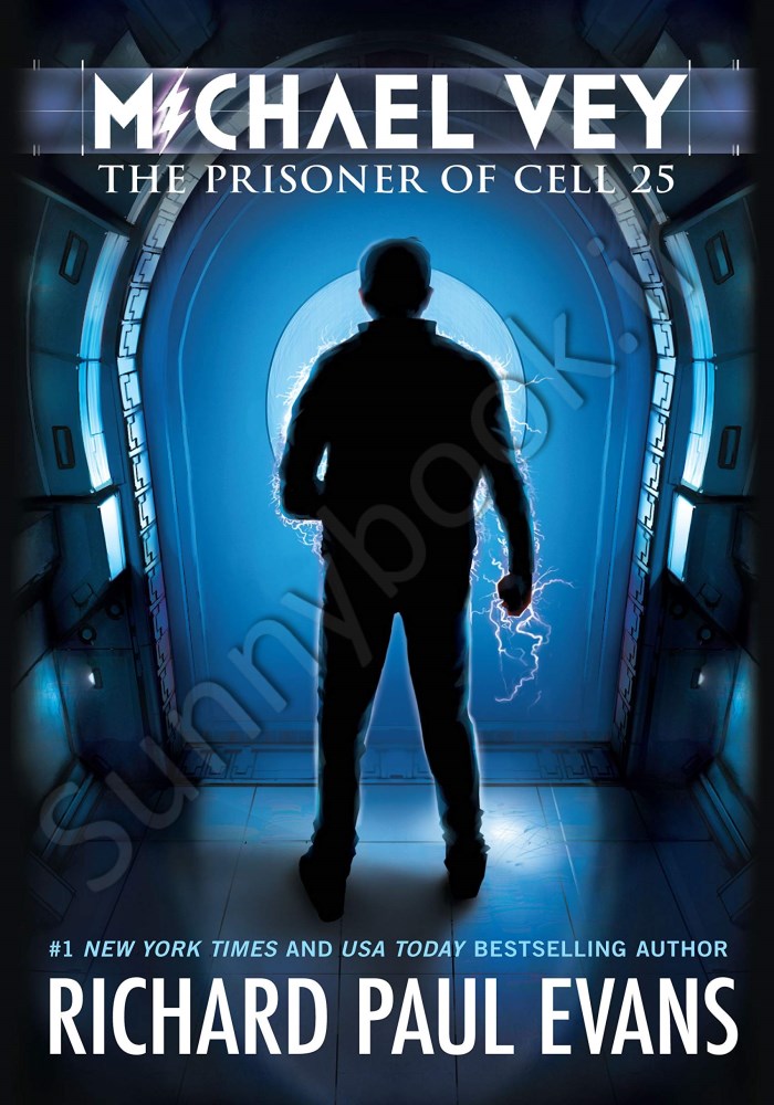 Michael Vey: The Prisoner of Cell 25 (Book 1) main 1 1