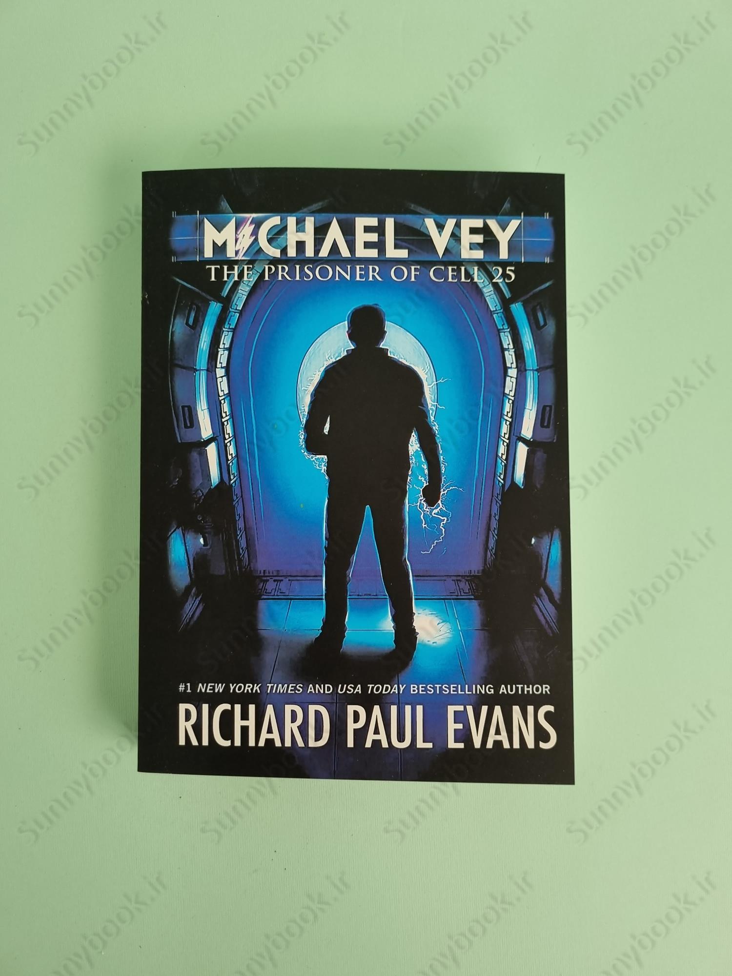 Michael Vey: The Prisoner of Cell 25 (Book 1) main 1 2