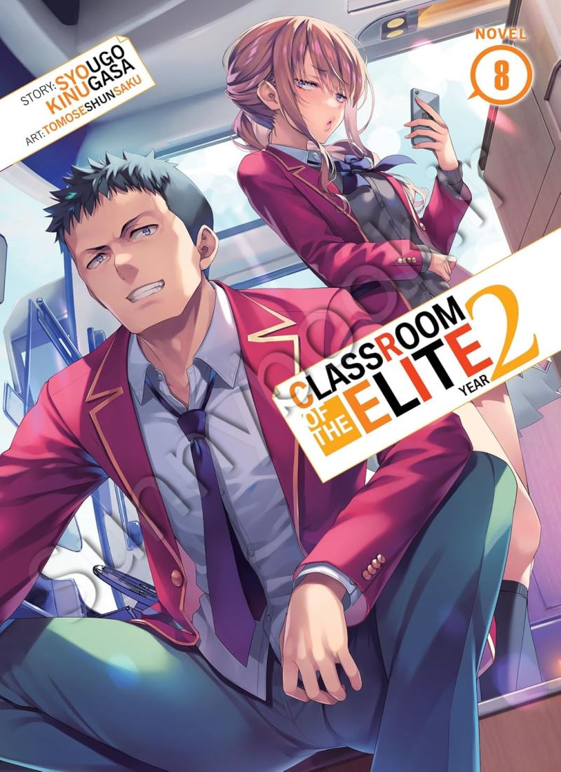 Classroom of the Elite: Year 2 (Light Novel) Vol. 8 main 1 1