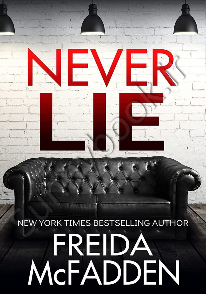 Never Lie: An addictive psychological thriller main 1 1