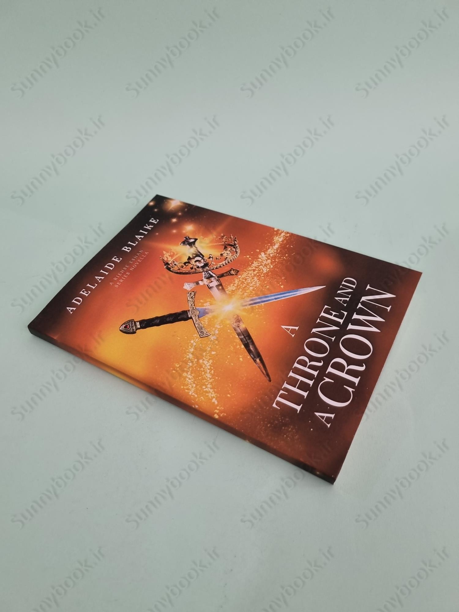 A Throne and a Crown (The Riehse Eshan Series) main 1 3