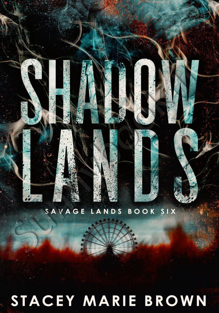 Shadow Lands (Savage Lands Book 6) main 1 1