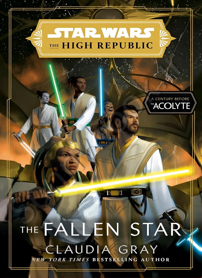 The Fallen Star: (Star Wars: The High Republic Book 3) main 1 1