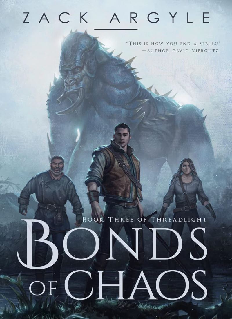 Bonds of Chaos (Threadlight Book 3) main 1 1