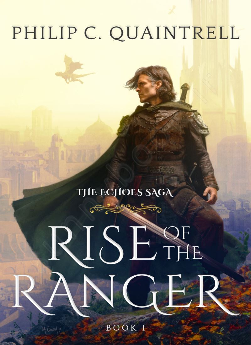 Rise of the Ranger (The Echoes Saga 1) main 1 1