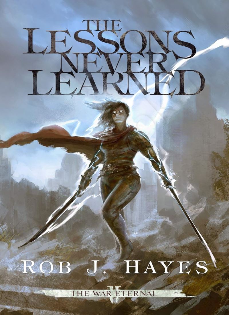 The Lessons Never Learned (The War Eternal Book 2) main 1 1