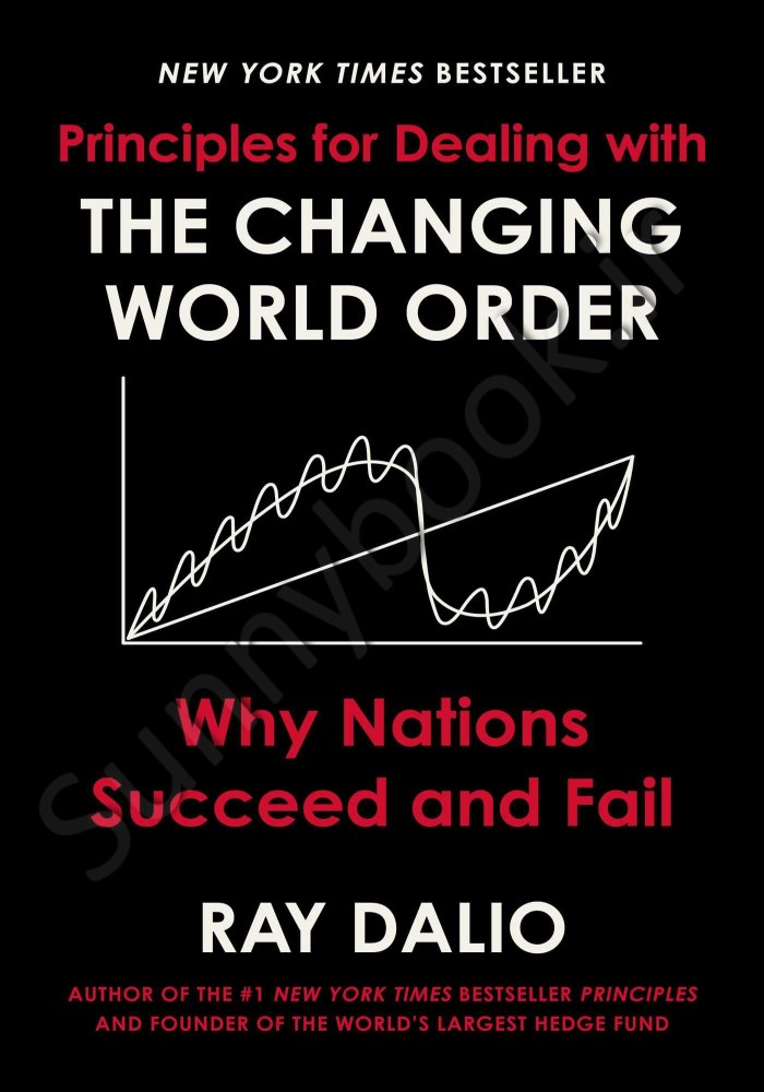 Principles for Dealing with the Changing World Order: Why Nations Succeed and Fail main 1 1