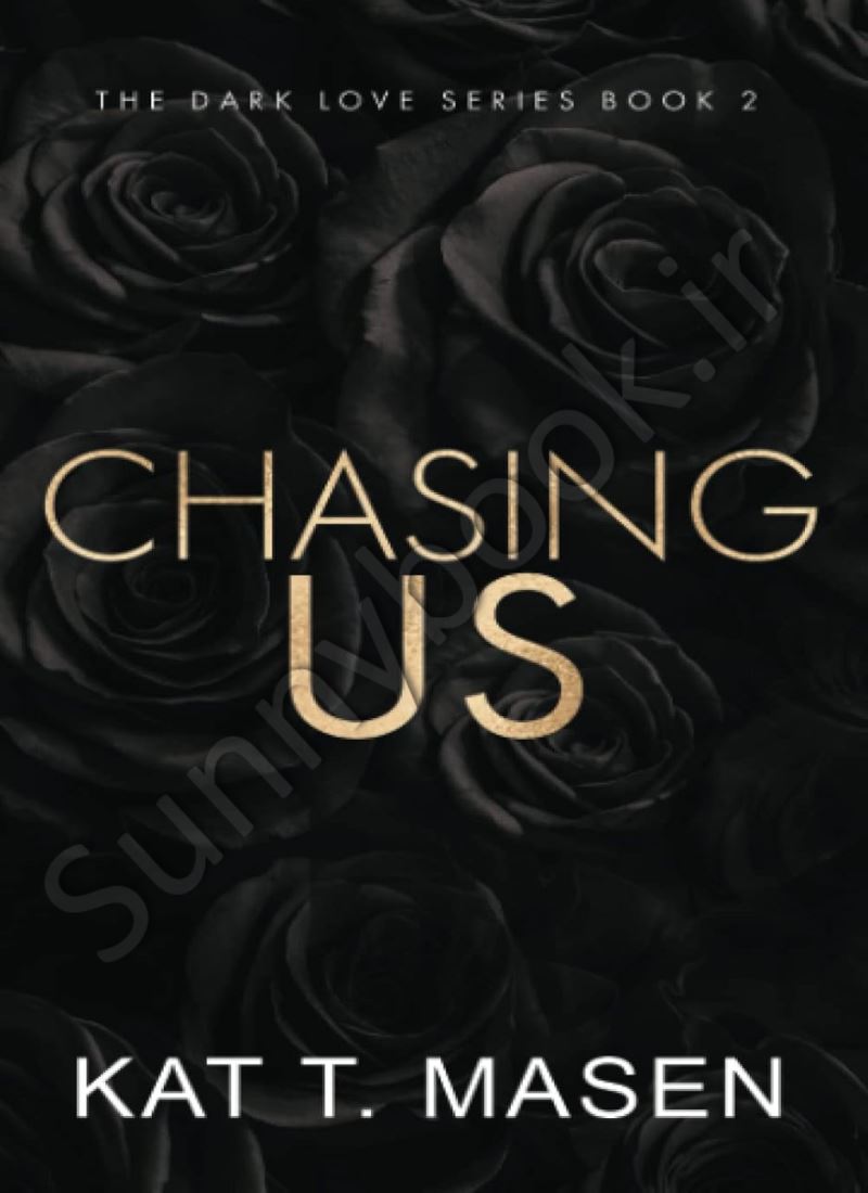 Chasing Us (Dark Love 2) main 1 1