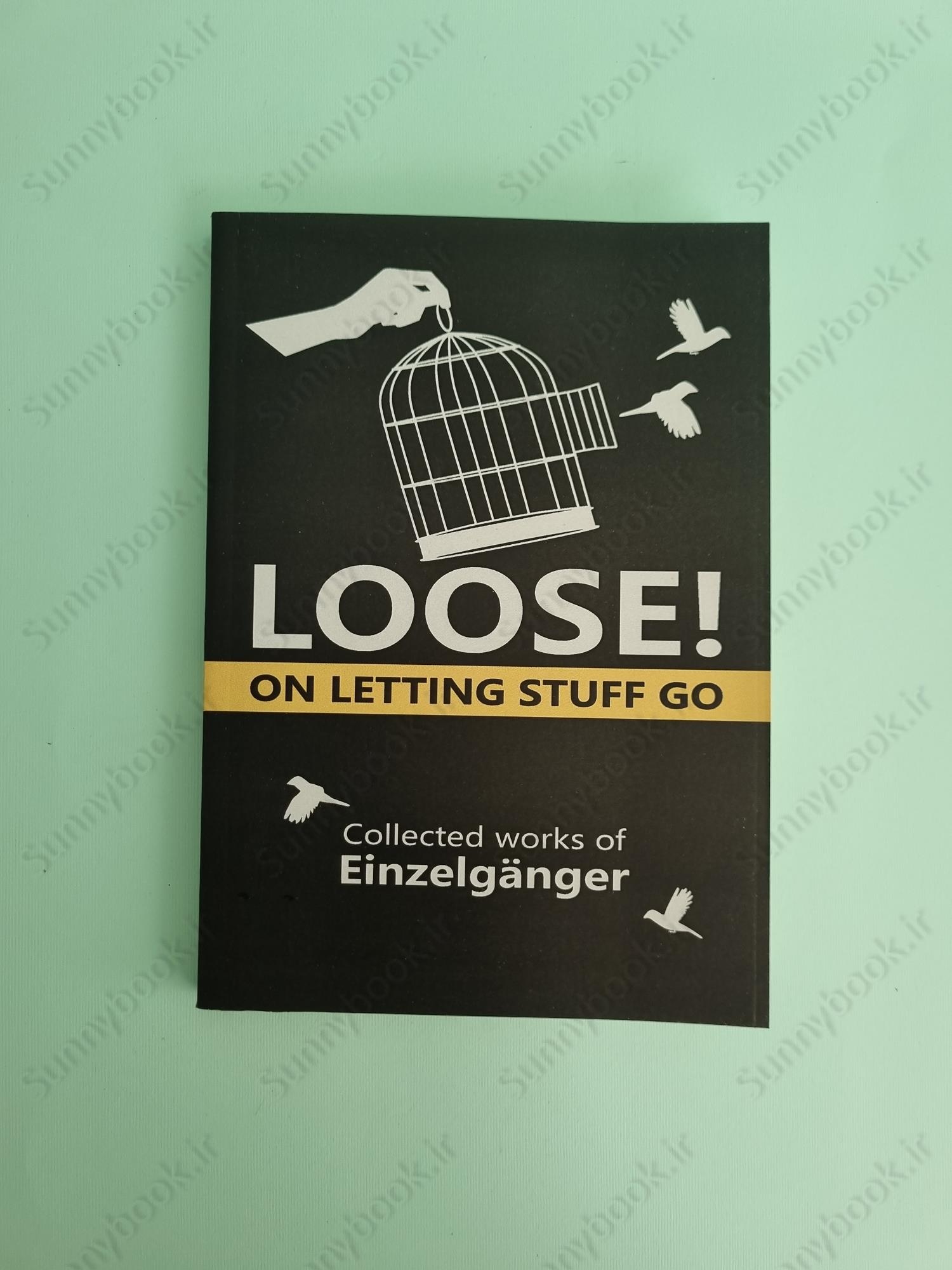 Loose: On Letting Stuff Go main 1 2