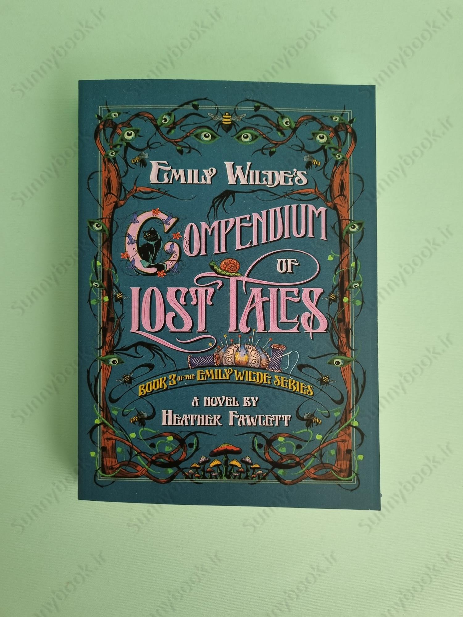 Emily Wilde's Compendium of Lost Tales (Emily Wilde 3) main 1 2