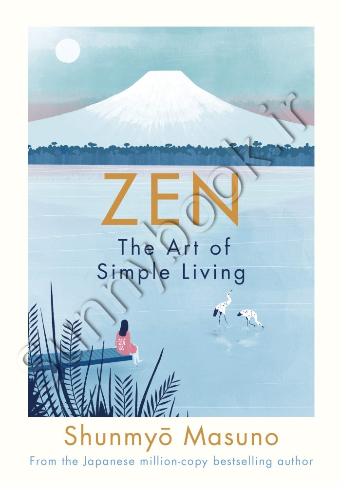 Zen: The Art of Simple Living main 1 1