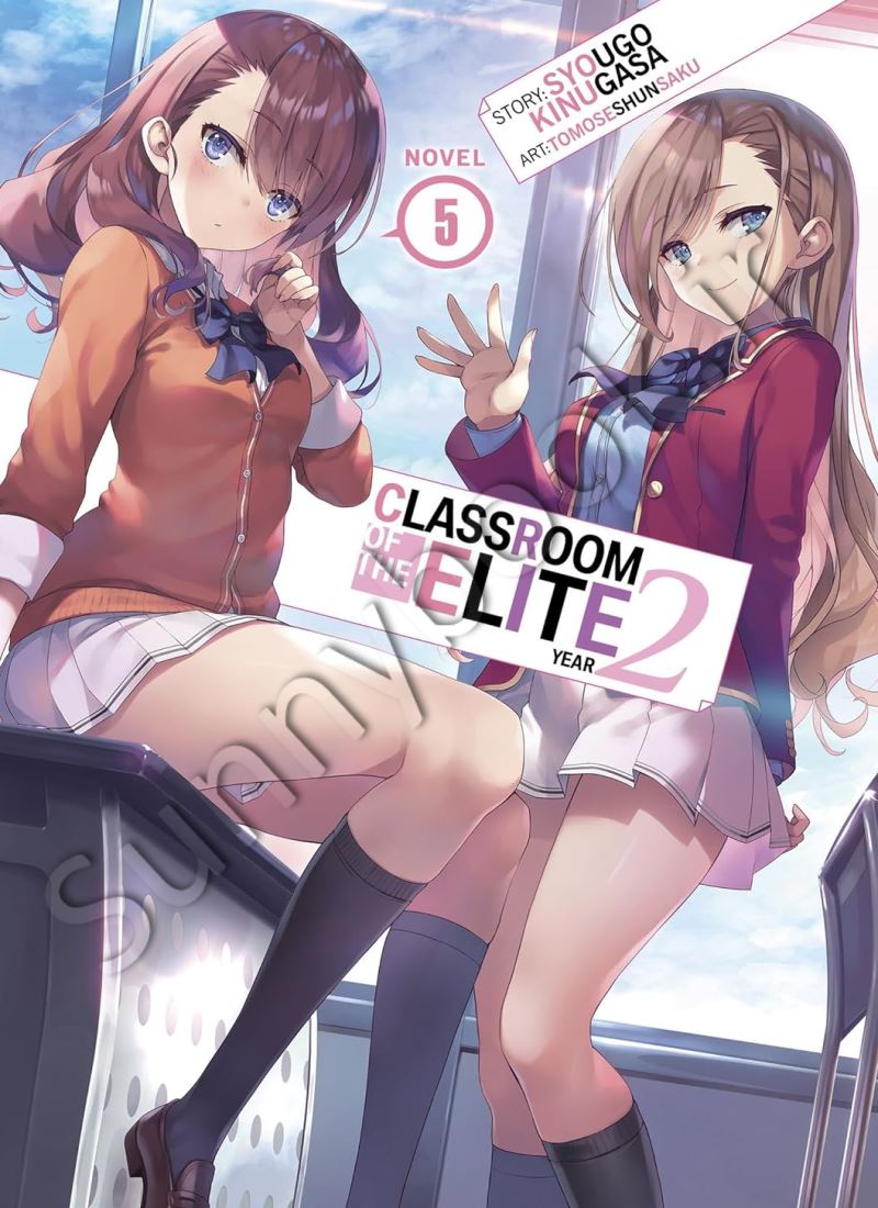 Classroom of the Elite: Year 2 (Light Novel) Vol. 5 main 1 1