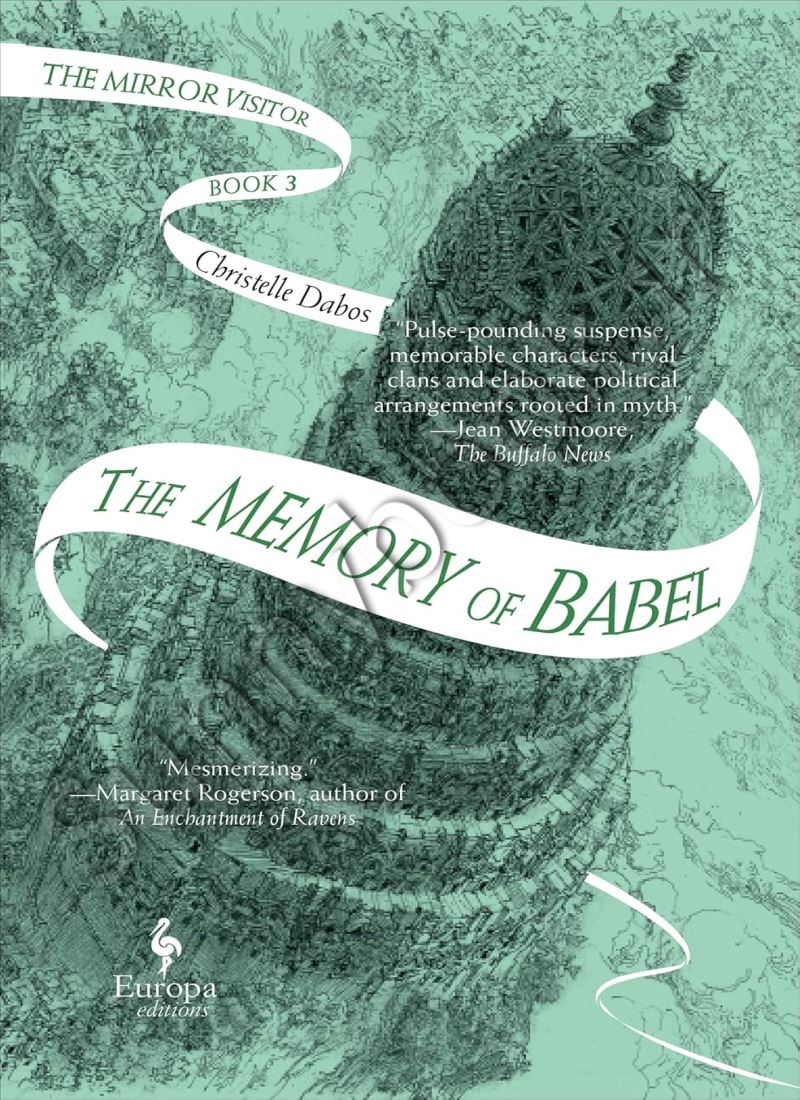 The Memory of Babel (The Mirror Visitor Book 3) main 1 1