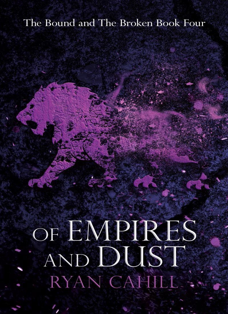 Of Empires and Dust (The Bound and the Broken 4) main 1 1