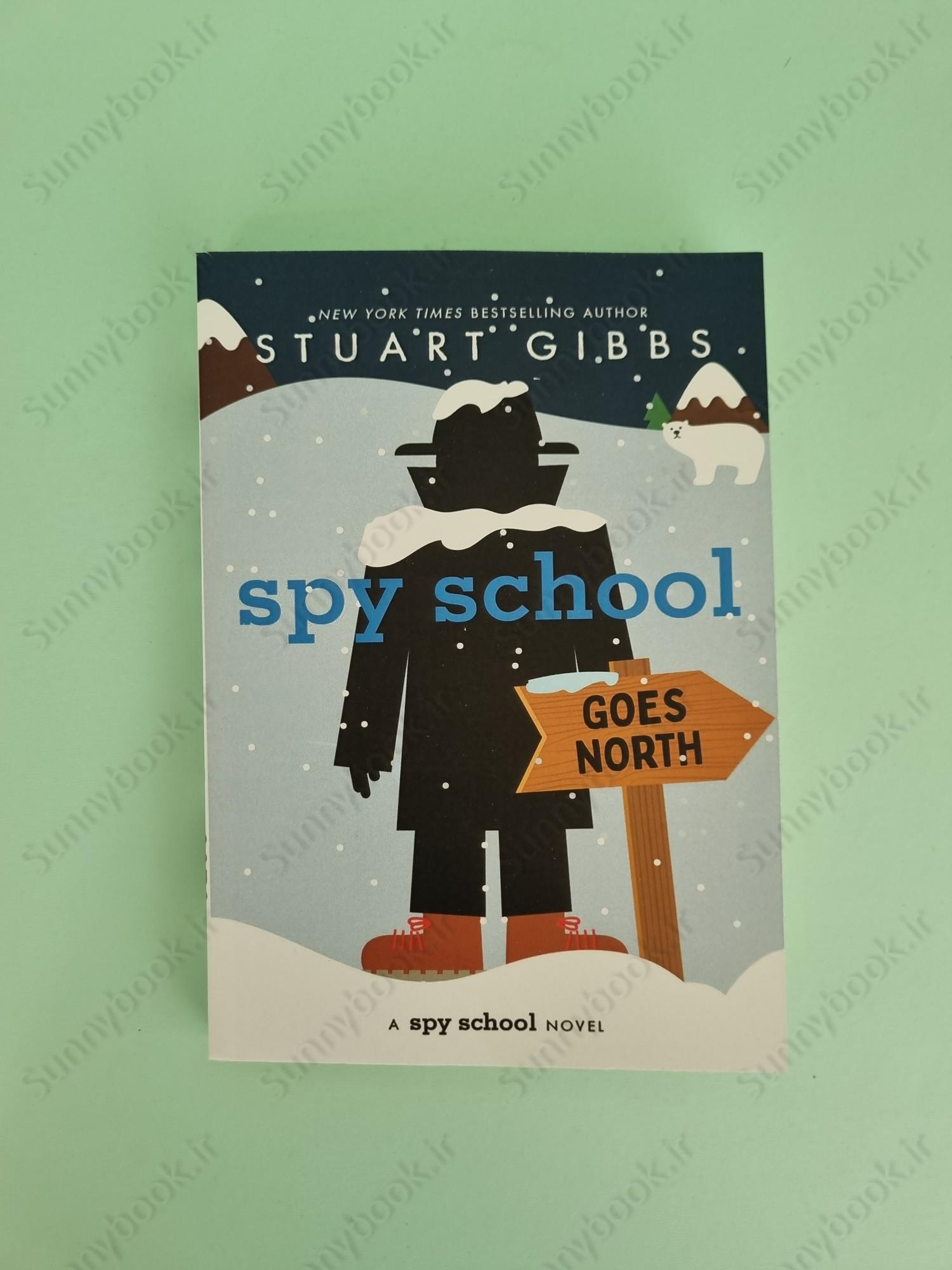 Spy School Goes North (Spy School 11) main 1 2