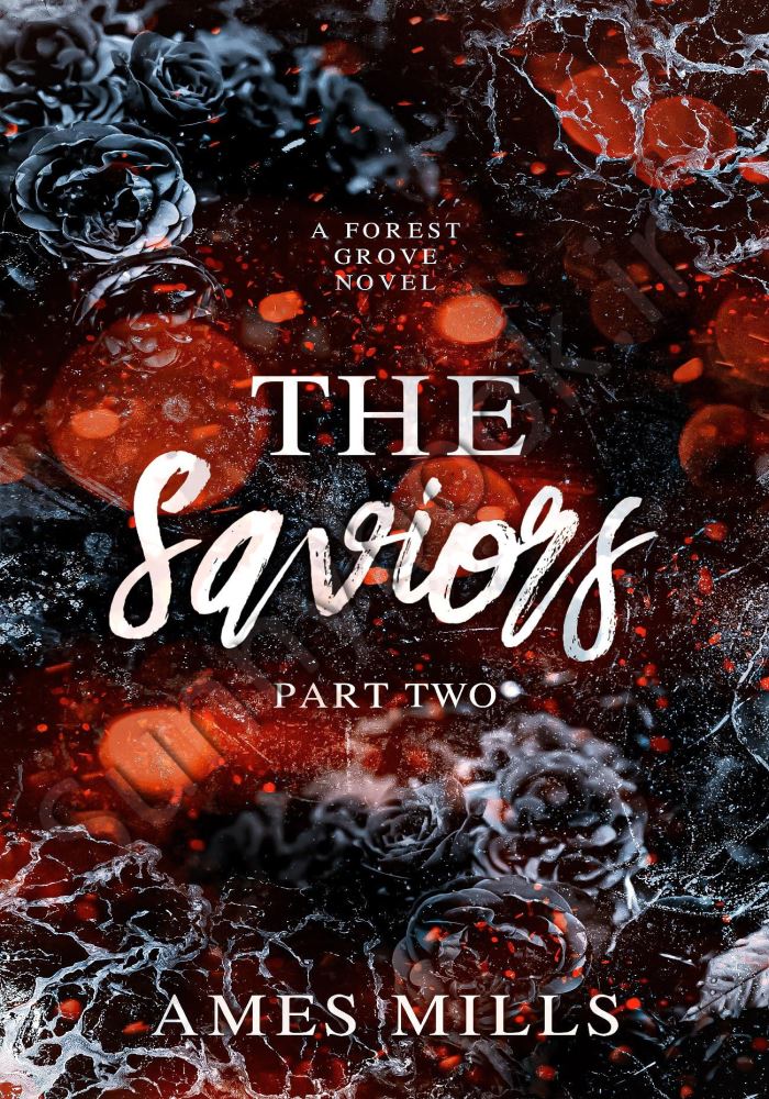 The Saviors: Part two (Forest Grove Book 2) main 1 1