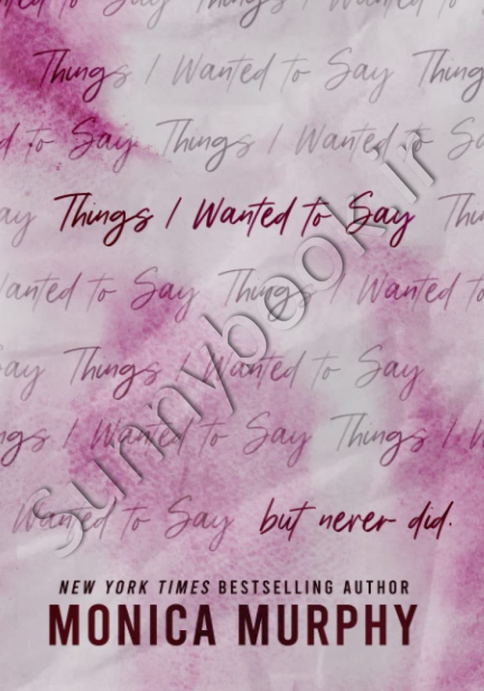 Things I Wanted To Say (Lancaster Prep Book 1) main 1 1