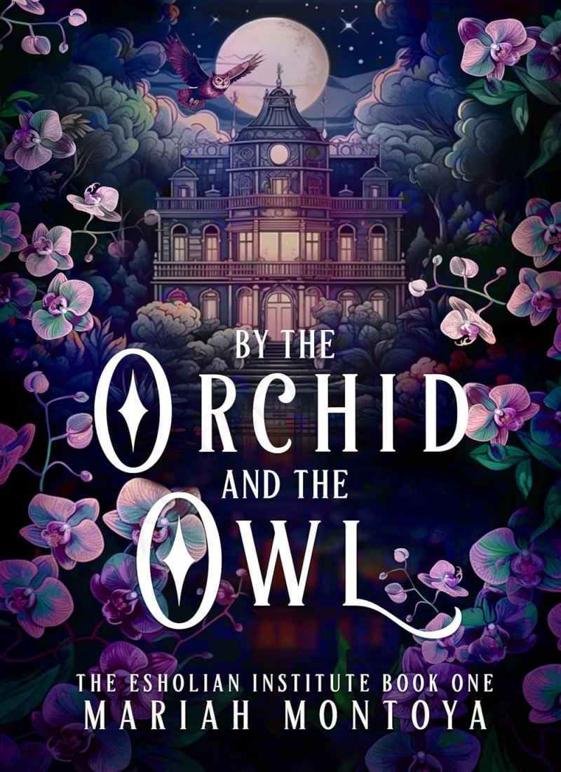 By the Orchid and the Owl (The Esholian Institute 1) main 1 1