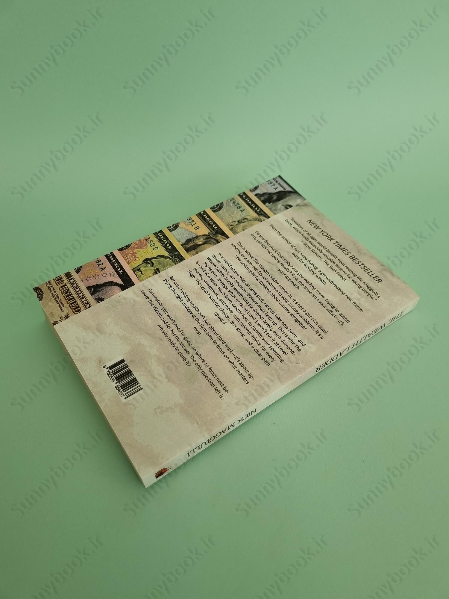 The Wealth Ladder: Proven Strategies for Every Step of Your Financial Life main 1 4