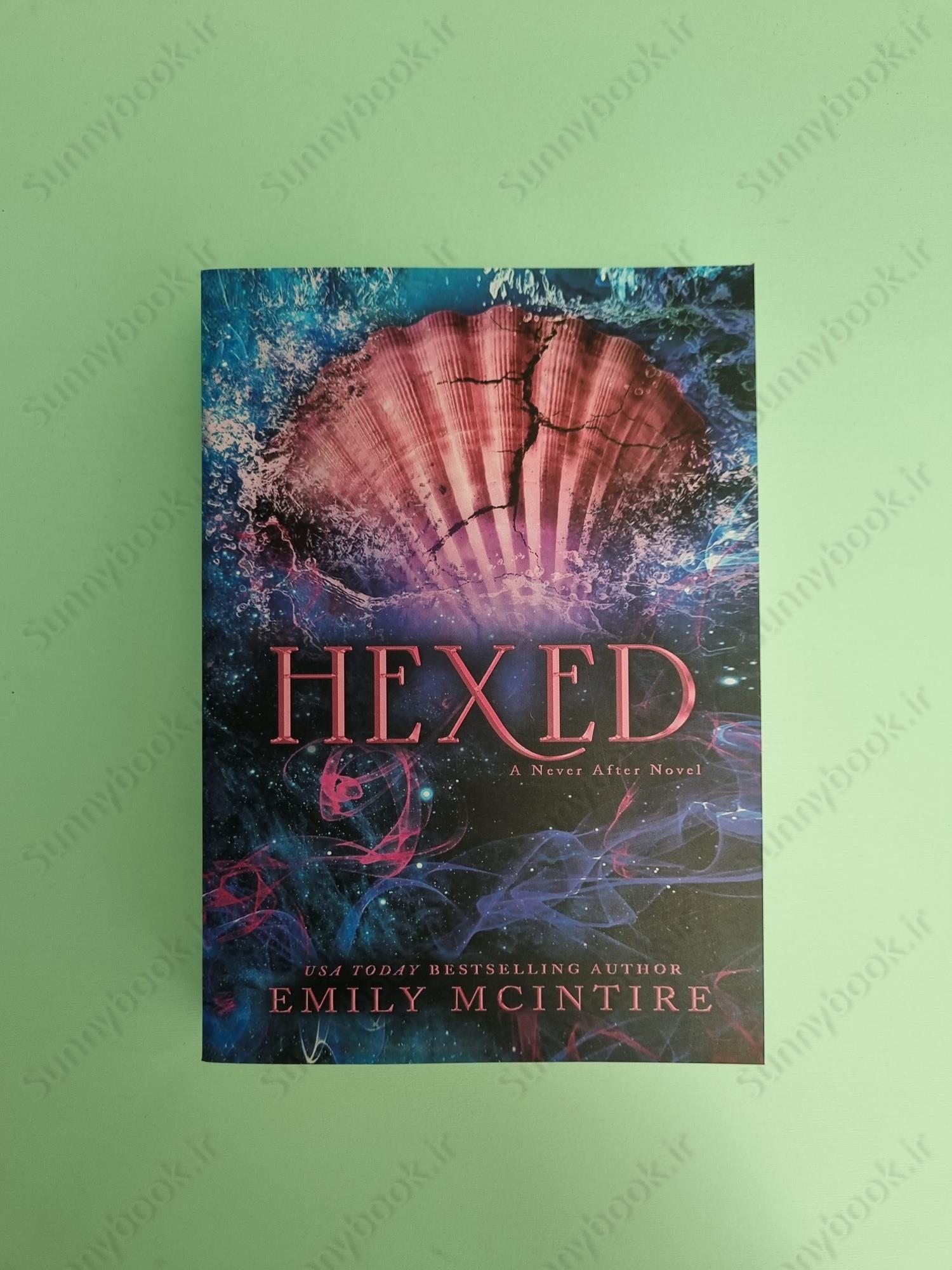 Hexed (Never After Series book 6) main 1 2