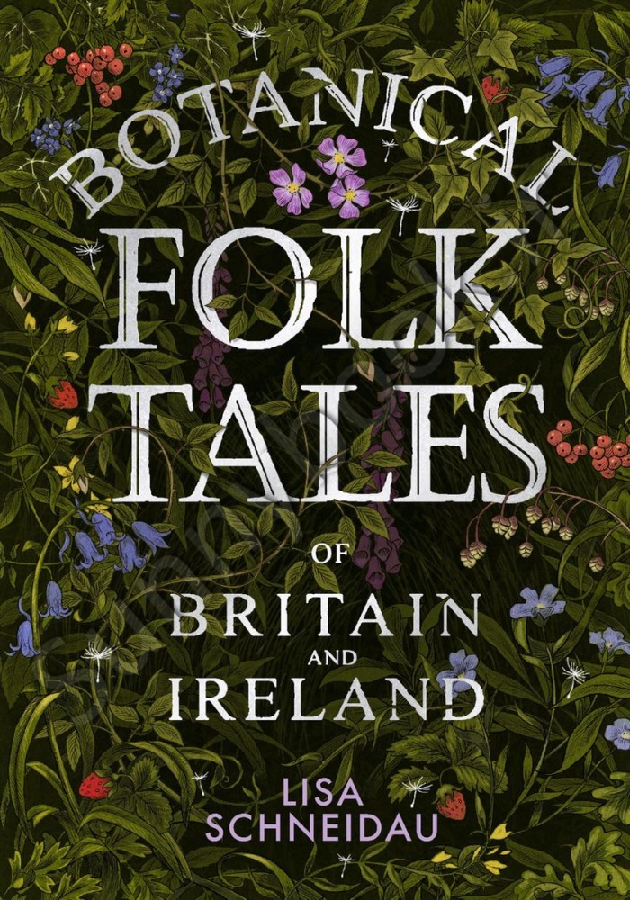 Botanical Folk Tales of Britain and Ireland main 1 1