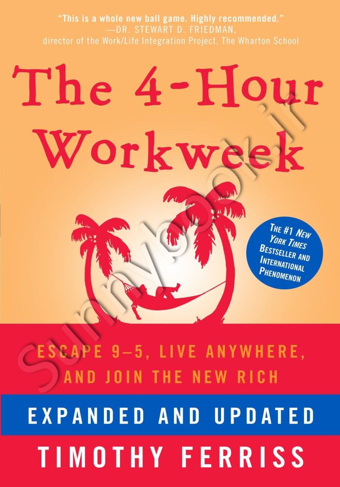 The 4-Hour Workweek: Escape 9-5, Live Anywhere, and Join the New Rich main 1 1